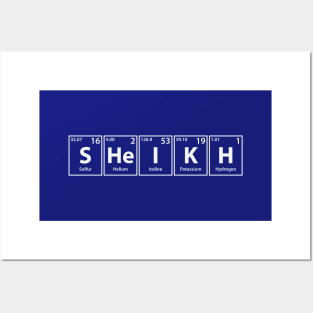 Sheikh (S-He-I-K-H) Periodic Elements Spelling Posters and Art